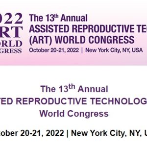 The 13º Annual Assisted Reproductive Thechnology (ART) World Congress