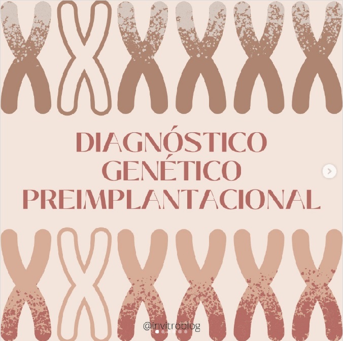 Diagnóstico genético preimplantacional