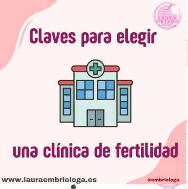 Claves para elegir una clínica de fertilidad